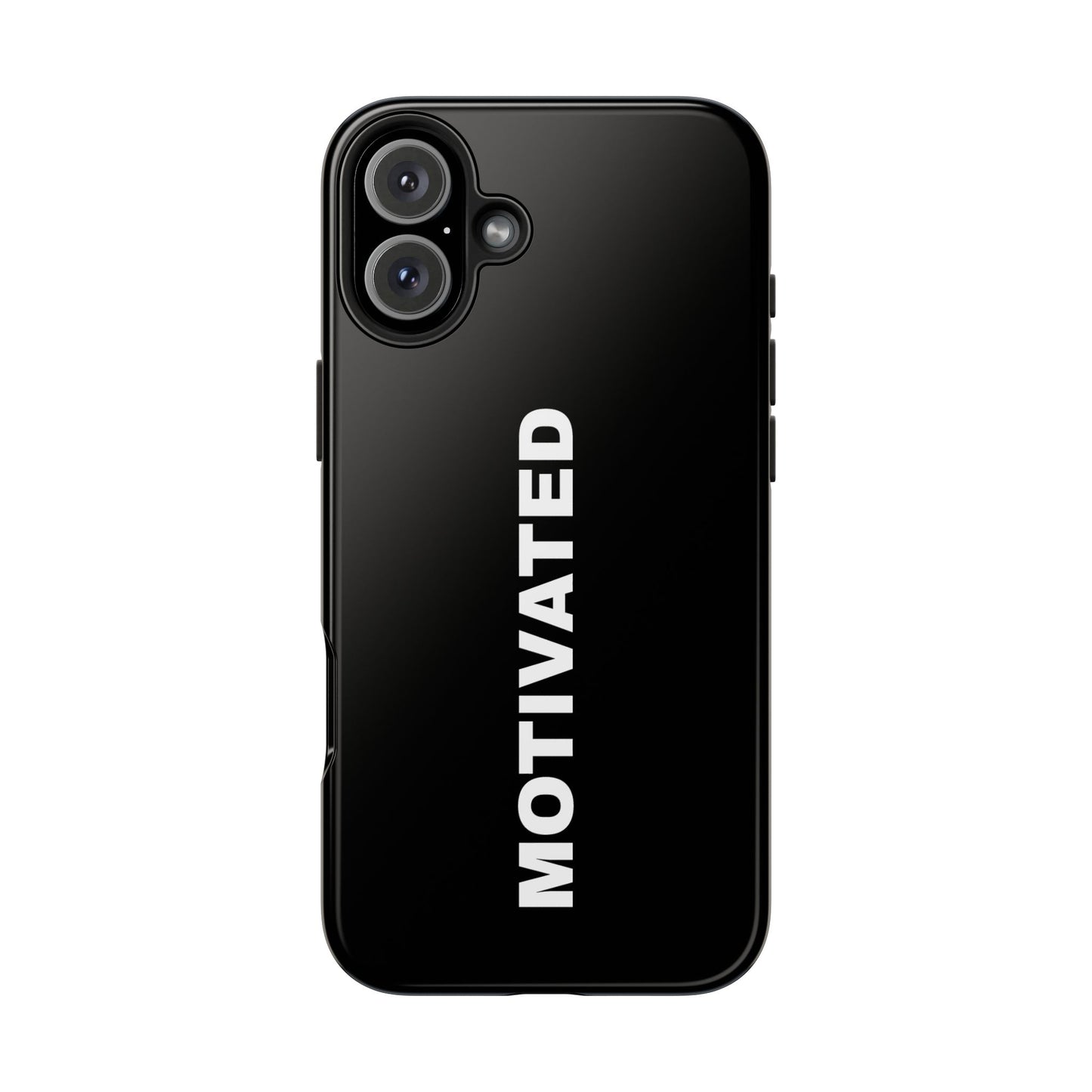 Black Motivated Tough Phone Case