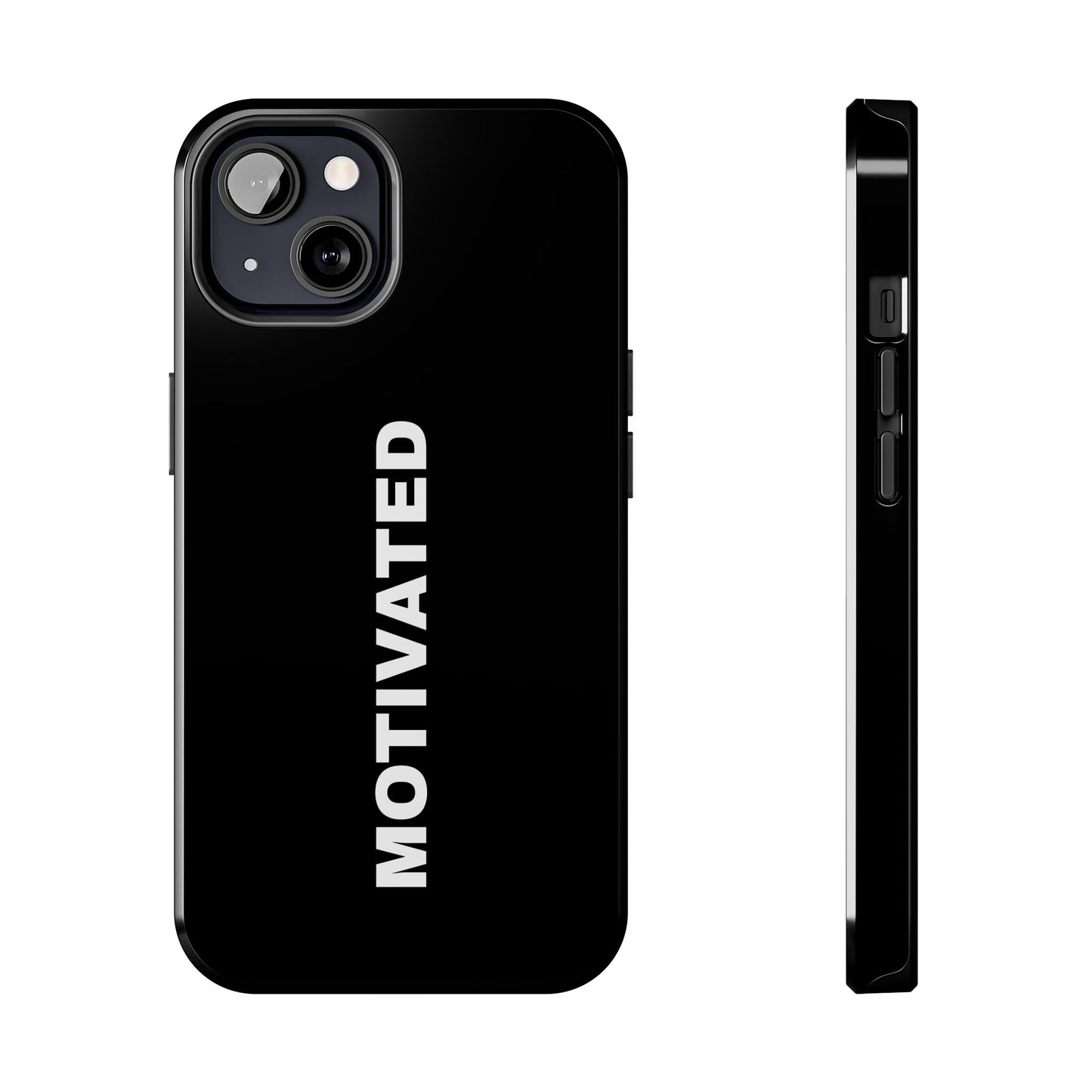Black Motivated Tough Phone Case