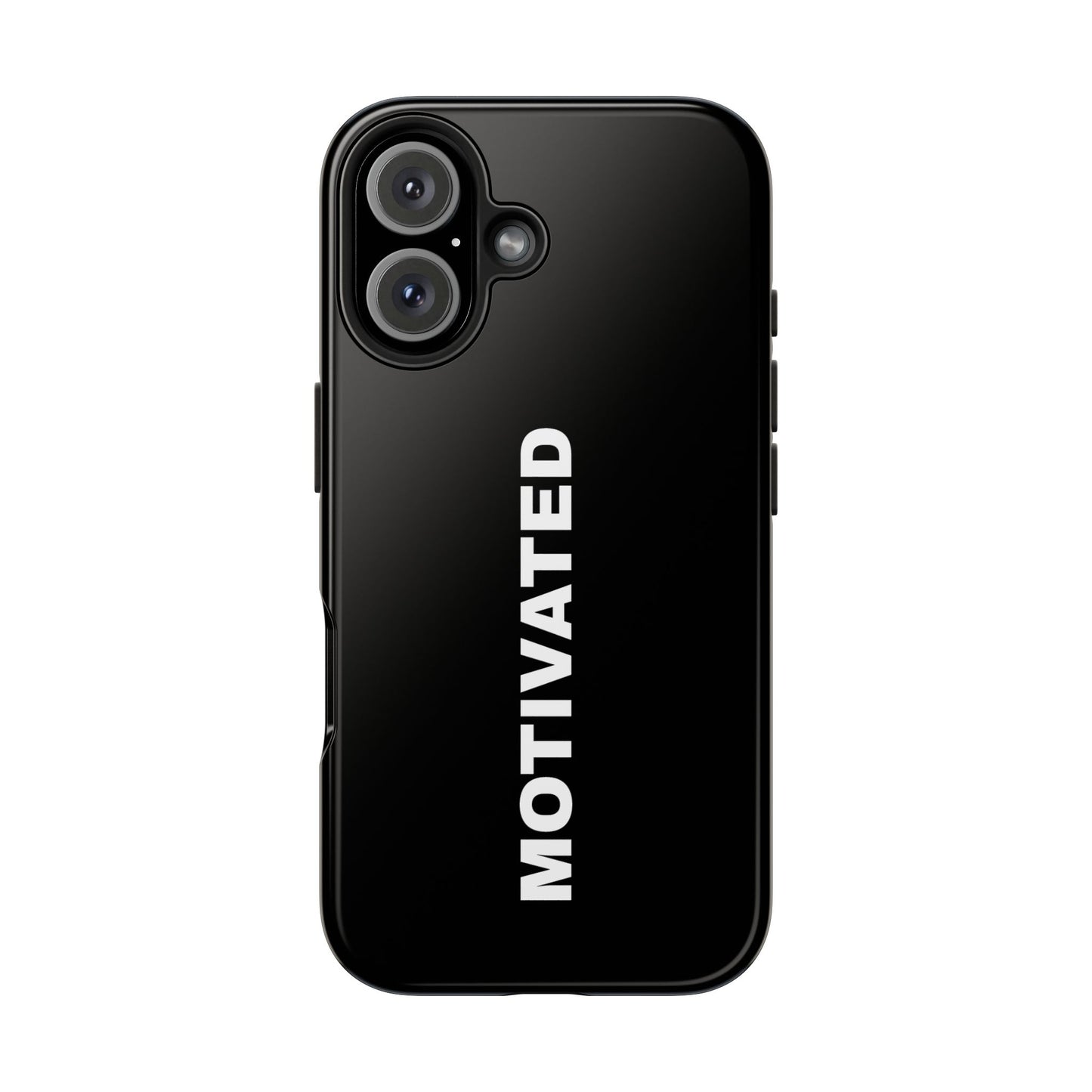 Black Motivated Tough Phone Case